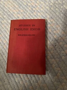 Studies in English Idiom (G. Brackenbury - 1958) (ID:95168) - Picture 1 of 4