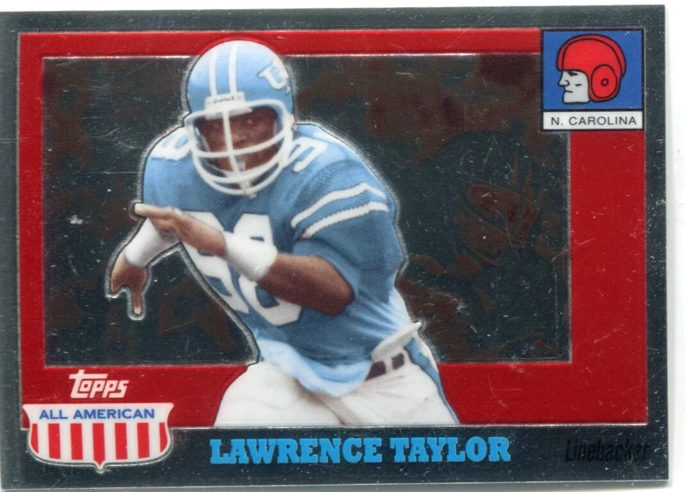 2003 Topps All American - LAWRENCE TAYLOR - Chrome #17 - NORTH CAROLINA #d/555 - Image 1 of 1