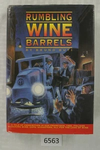 Rumbling Wine Barrels Signed By Bruno O. Buti - Imagen 1 de 9
