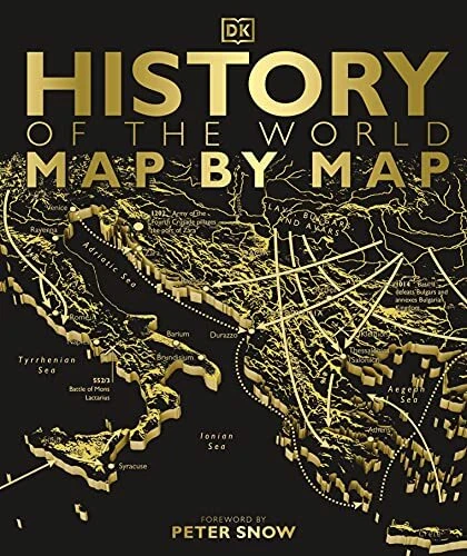History of the World Map by Map By Peter Snow & DK NEW - Image 1 of 1