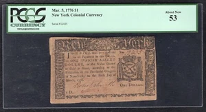 MARCH 5, 1776 $1 ONE DOLLAR NEW YORK COLONIAL NOTE PCGS ABOUT UNCIRCULATED-53 - Picture 1 of 2