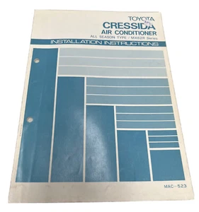 TOYOTA CRESSIDA Air Conditioner Installation Manual MX62R Series 1980 MAC-523 - Picture 1 of 5