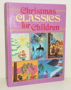 1981 Christmas Classics For Children 10 1/4 x 7 3/4inch HC Book 175pages - Bild 1 von 8
