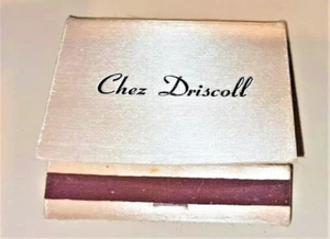 CHEZ DRISCOLL MATCHBOOK VERY RARE - Picture 1 of 4