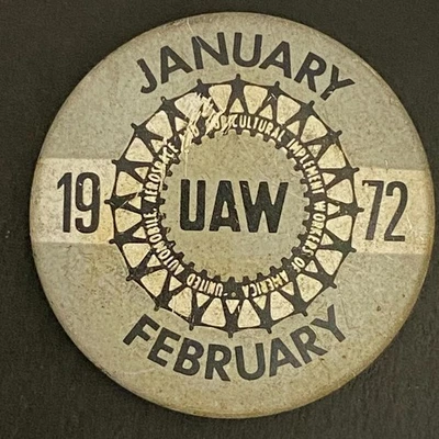 UAW Union 1972 enero-febrero acero litografía cuotas de membresía pinback 7/8" Foto 1 de 2