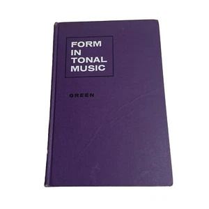 Form in Tonal Music Douglass M Green Music Hardback Book Analysis Holt 1965 - Picture 1 of 8