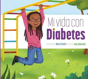 Mi Vida Con Diabetes by Mari C. Schuh (Spanish) Paperback Book - Picture 1 of 1