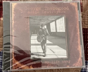 George Thorogood & The Destroyers Brand New CD Rockin' My Life Away (1997 EMI) - Bild 1 von 1