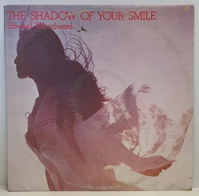 DJM Records LP Vinyl Record Edward Woodward - The Shadow Of Your Smile c1973 - Image 1 of 4
