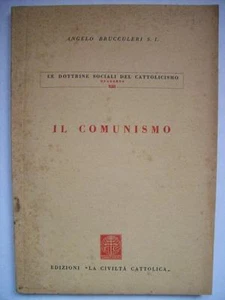 Ángel Brucculeri Doctrinas Sociales Del Catolicismo El Comunismo 1944 (dd33) - Imagen 1 de 1