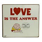 VTG Ziggy Comic Wall Art 70s Hearts Friendship “Love Is The Answer” 8.25”x9.25”