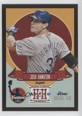 2013 Panini Hometown Heroes Curtain Call Black Josh Hamilton #CC4 - Image 1 of 2
