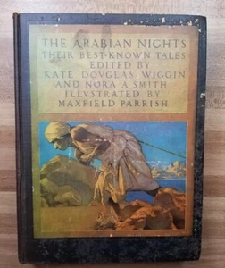 Arabian Nights Best Known Tales Kate D Wiggin 1909 Maxfield Parrish 1st Edition - Imagen 1 de 11