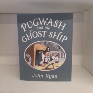 Pugwash and the Ghost Ship (Captain Pugwash) by Ryan, John Hardback Book B62 - Imagen 1 de 4