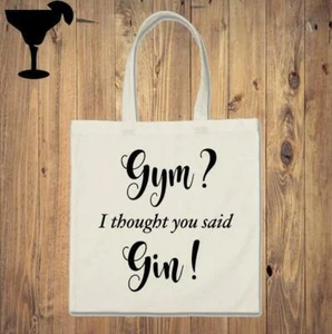Gym i thought you said Gin Tote Bag - Funny, Shopper, Gym Bag, Cotton, Awesome - Picture 1 of 1