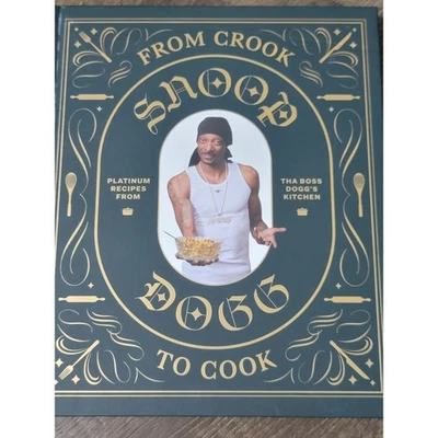 Snoop Dogg From Crook To Cook Platinum Recipes Cookbook Celebrity - Image 1 of 4