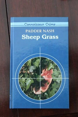 Padder Nash - Sheep Grass - 1st Ed 1986 - R/Hale - Connoisseur Crime - Image 1 of 4