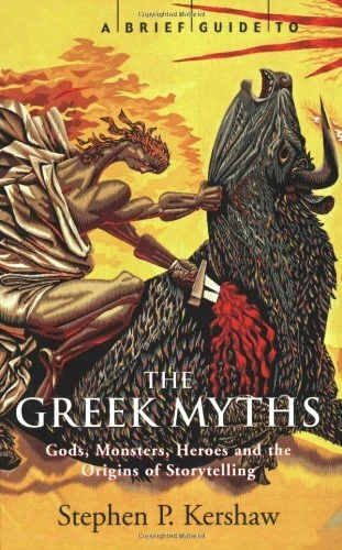 A Brief Guide to Greek Myth (A Brief History of) By Stephen Kers - Image 1 of 1