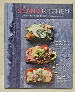 The Scandi Kitchen Hardcover Cookbook Bronte Aurell - Bild 1 von 13
