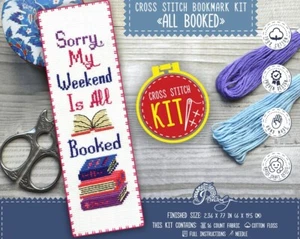 Sorry My Weekend Is All Booked - Bookmark Cross Stitch Kit Do It Yourself Gift - Picture 1 of 10