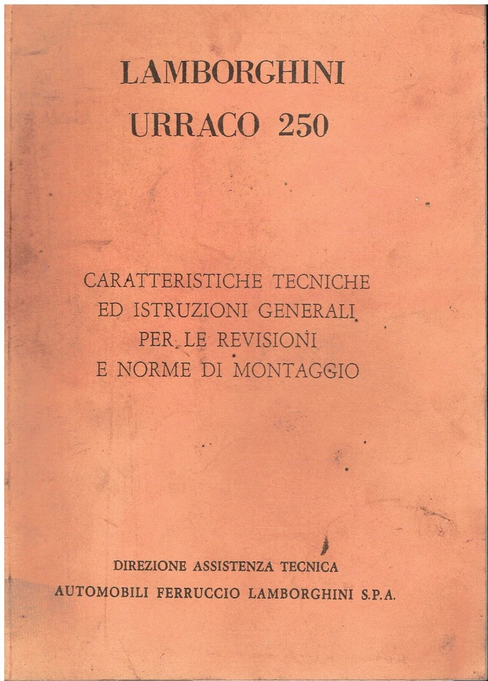 LAMBORGHINI URRACO P250 1972 - DATOS TÉCNICOS DE FÁBRICA / LIBRO DE ESPECIFICACIONES (I TEXTO REPRO) Foto 1 de 1