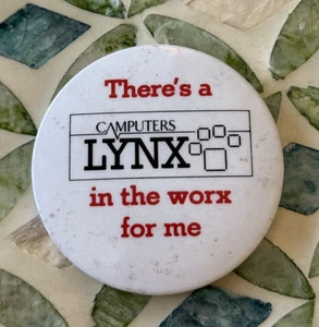 Camputers Luchs Pin Anstecker There's a Camputers Lynx in the Worx for me Retro 1980er - Bild 1 von 8