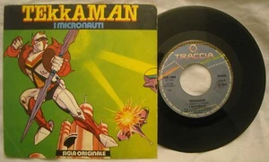 7" 45 - TEKKAMAN - I MICRONAUTI - Sigla TV - ANNO 1980 - Foto 1 di 2