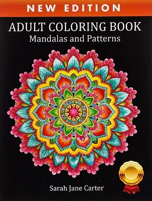 Adult Coloring Book: Mandalas and Patterns (Sarah Jane Carter Coloring Books) - Image 1 of 2