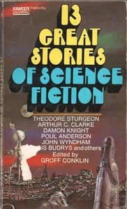 13 GREAT STORIES of SCIENCE FICTION by Fawcett 1960 Paperback - Picture 1 of 2