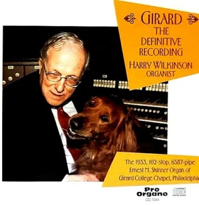Harry Wilkinson - "Girard" - "The Definitive Recording" - ( CD - Pro Organo ) - Picture 1 of 4