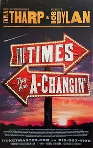 The Times They Are A-Changin' - Tarjeta de ventana de Broadway 2006 - Bob Dylan Musical - Imagen 1 de 1