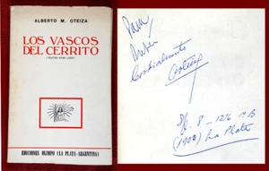 Oteiza, Alberto M. Los Vascos del Cerrito. (Teatro para leer). 1983. Dedicado. - Imagen 1 de 1