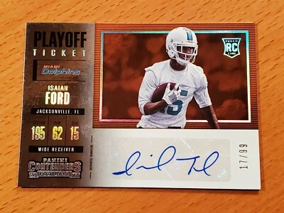 2017 Contenders Playoff Ticket #287 Isaiah Ford Dolphins Rookie Auto #'d 17/99 - Image 1 of 2