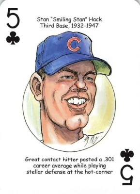 Stan Hack 5 of Clubs Chicago Cubs MLB Legends Playing Card - Image 1 of 2