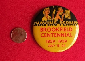 Brookfield Missouri 1959 centenario botón retroceso permiso de afeitado de celuloide - Imagen 1 de 2