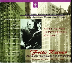 FRITZ REINER IN PITTSBURGH - VOLUME ONE - RECORDINGS FROM 1940 & 1941 - Picture 1 of 2