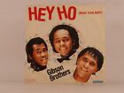 GIBSON BROTHERS HEY HO (MOVE YOUR BODY) (ITALY) (119) 2 Track 7" Single Picture