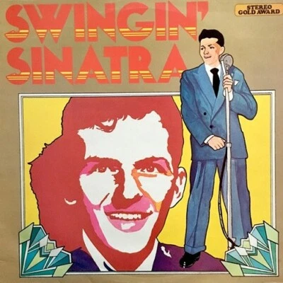 FRANK SINATRA Swingin' Sinatra Vinyl Record Album LP Stereo Gold Award 1974 Jazz - Image 1 of 4