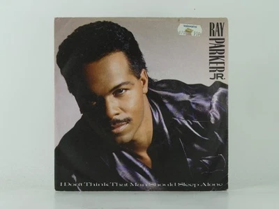 RAY PARKER JR I DON'T THINK THAT MAN SHOULD SLEEP ALONE (40) 2 Track 7" Single i - Image 1 of 4