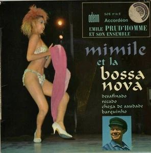 EMILE PRUD'HOMME "MIMILE ET LA BOSSA NOVA" DESAFINDO FRENCH ORIG EP - Imagen 1 de 1