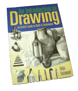 An Introduction to Drawing Artist's guide to skills & techniques Robin Hazlewood - Picture 1 of 5