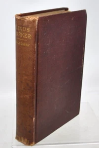 Editor-Bishop LINUS PARKER HIS LIFE AND WRITINGS 1886 CHAS B. GALLOWAY - Picture 1 of 5