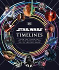 Star Wars Timelines by Baver, Kristin
