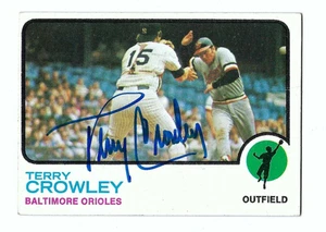 Autographed Terry Crowley Baltimore Orioles 1973 TOPPS card #302 w/COA - Picture 1 of 1