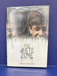 The White Zone by Carolyn Marsden Hardcover Book - Picture 1 of 7