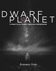 Dwarf Planet A Practical Guide Through Depress Sledge Saari Heartsupport