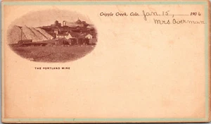 CRIPPLE CREEK, COLORADO - THE PORTLAND MINE - OLD UNDIVIDED BACK POSTCARD - Picture 1 of 2