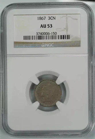 1867 THREE CENT NICKEL 3CN NGC CERTIFIED AU 53 ABOUT UNCIRCULATED (150) Cover