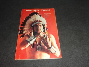 Indian Talk, Hand Signals of the American Indians - Iron Eyes Cody   1970 - Imagen 1 de 8