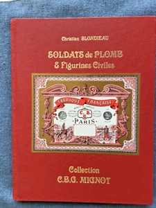 C. B. G. Mignot, Soldats de Plomb & Figuren -- Spielzeugsoldaten & Zivilfiguren - Bild 1 von 4